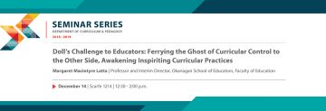 Doll’s Challenge to Educators: Ferrying the Ghost of Curricular Control to the Other Side, Awakening Inspiriting Curricular Practices