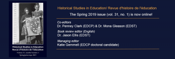 Spring 2019 Issue of Historical Studies in Education/Revue d’histoire de l’éducation