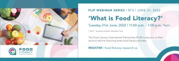 FLIP Webinar Series #2 | ‘What is Food Literacy?’