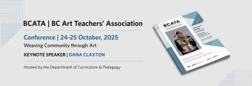 BC Art Teachers Association (BCATA) Conference